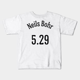 Los Alamos Atom Smashers -- Neils Bohr Kids T-Shirt